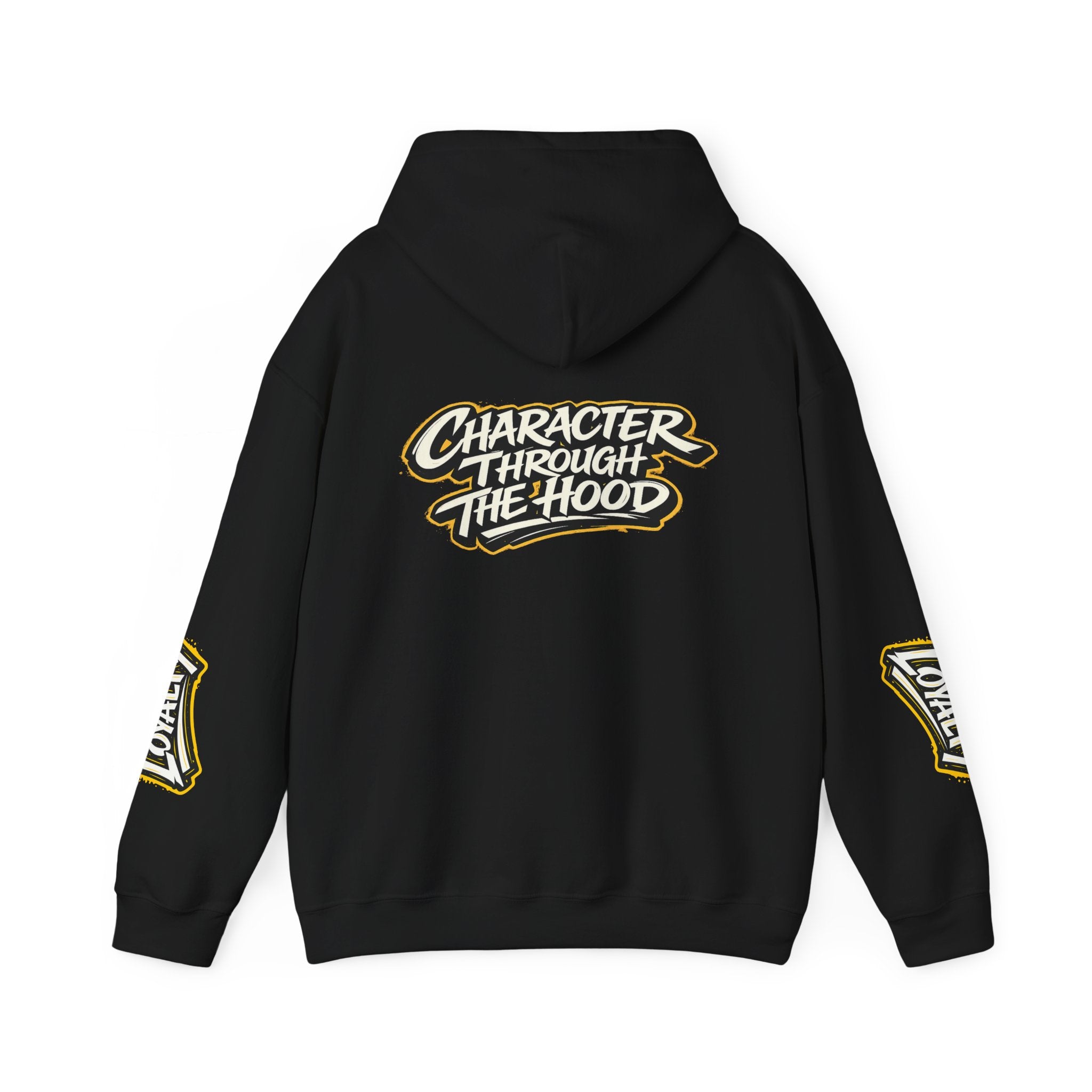 Loyalty Hoodie - "Character Through The Hood