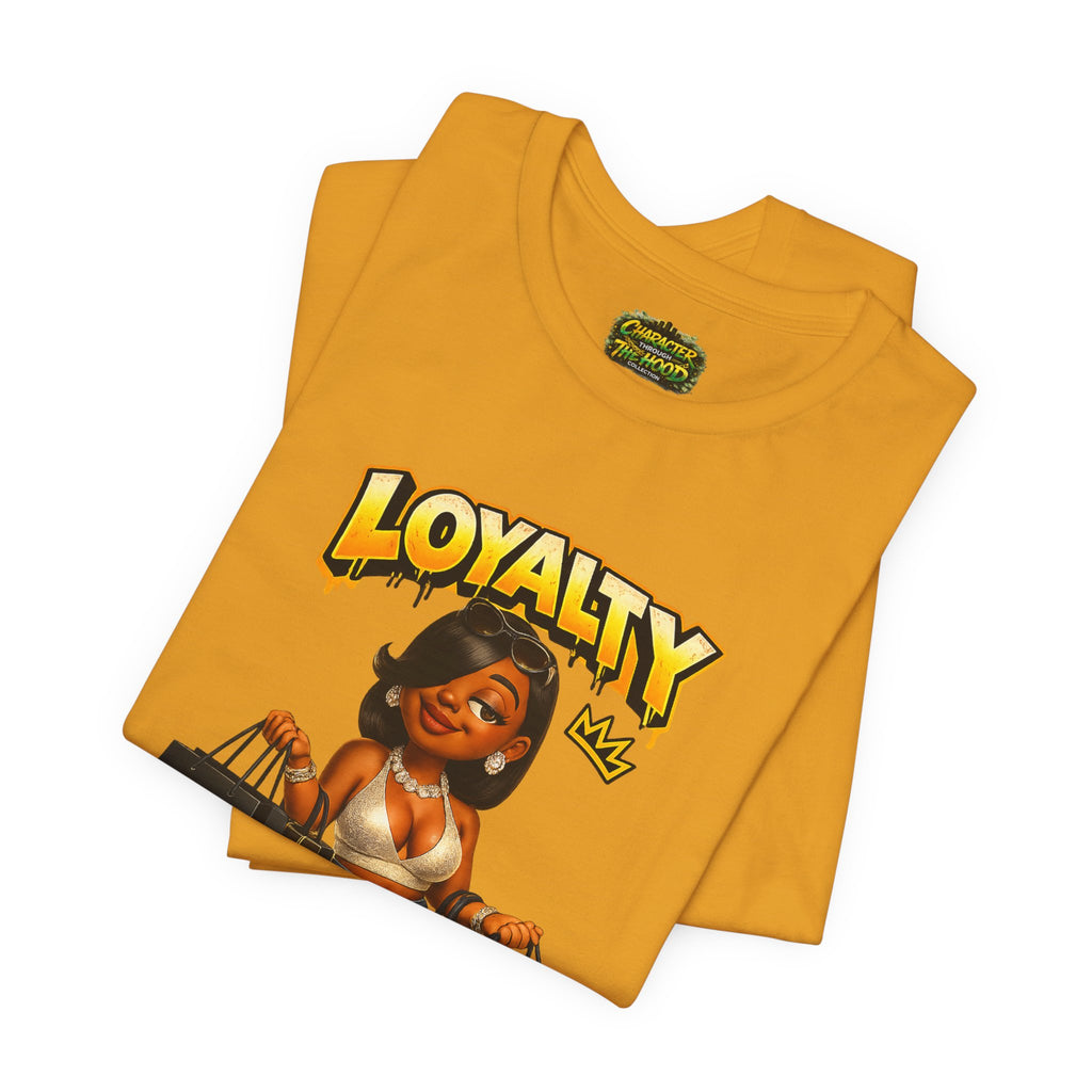 Loyalty Kiki-Women Tee
