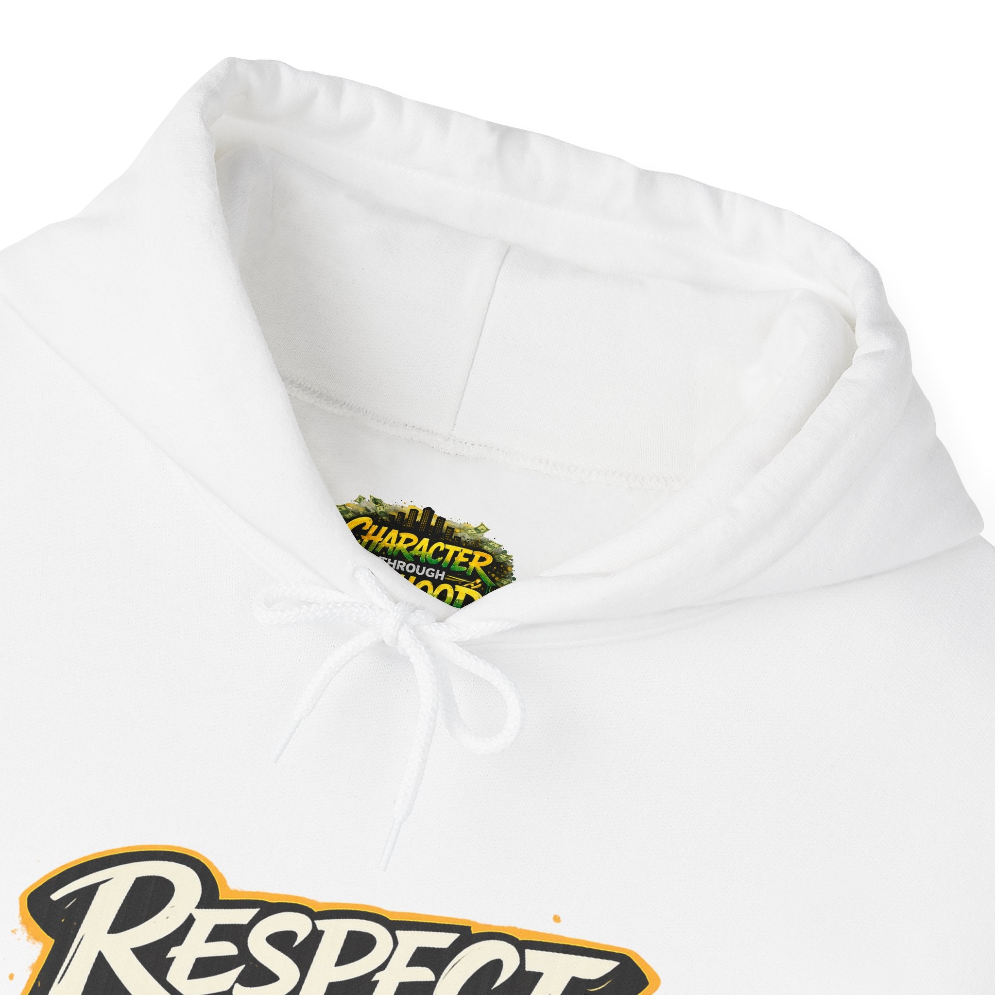 Respect Hoodie — "Character Through The Hood" Streetwear Pullover
