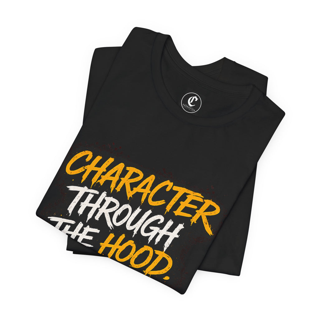 Character Through The Hood-Urban Tee
